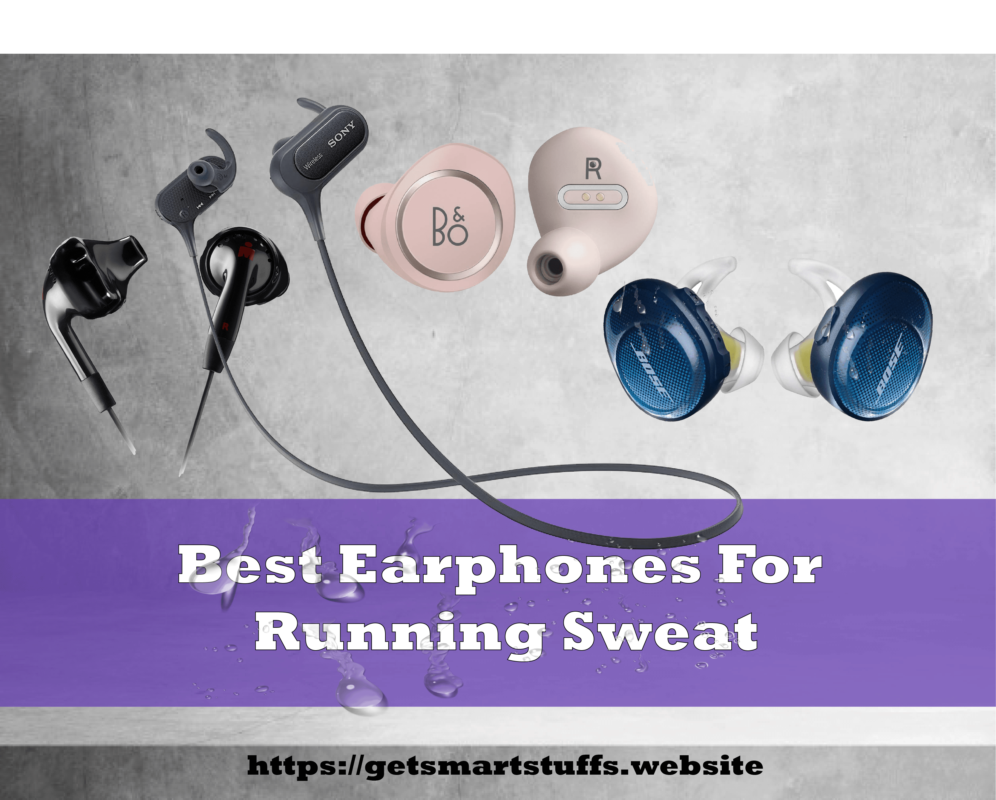 Best Earphones For Running Sweat Smart Stuffs